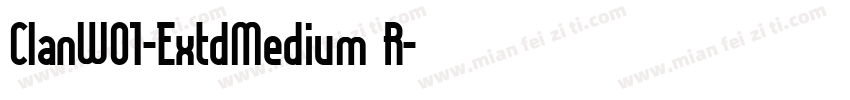 ClanW01-ExtdMedium R字体转换